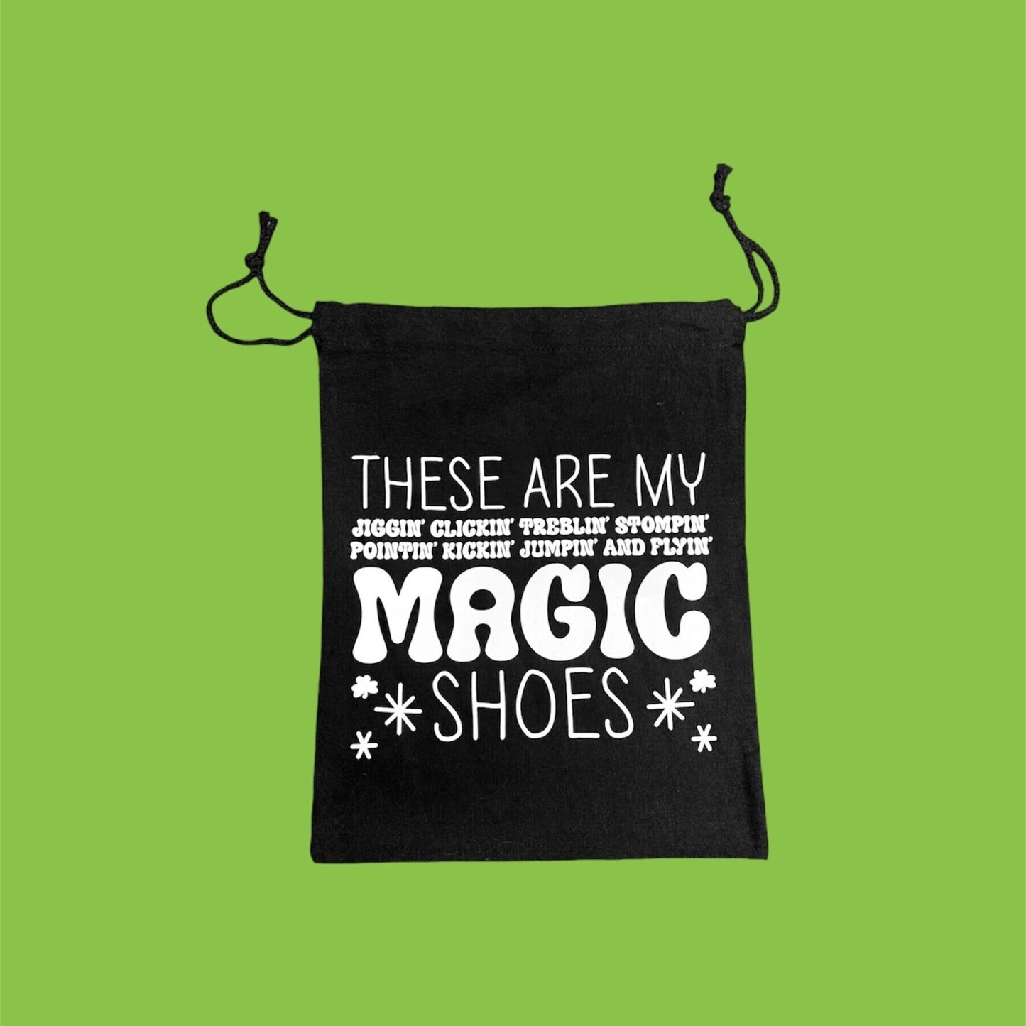 My Magical Irish Dance Shoes! // Drawstring Black Canvas Dance Shoe Bag