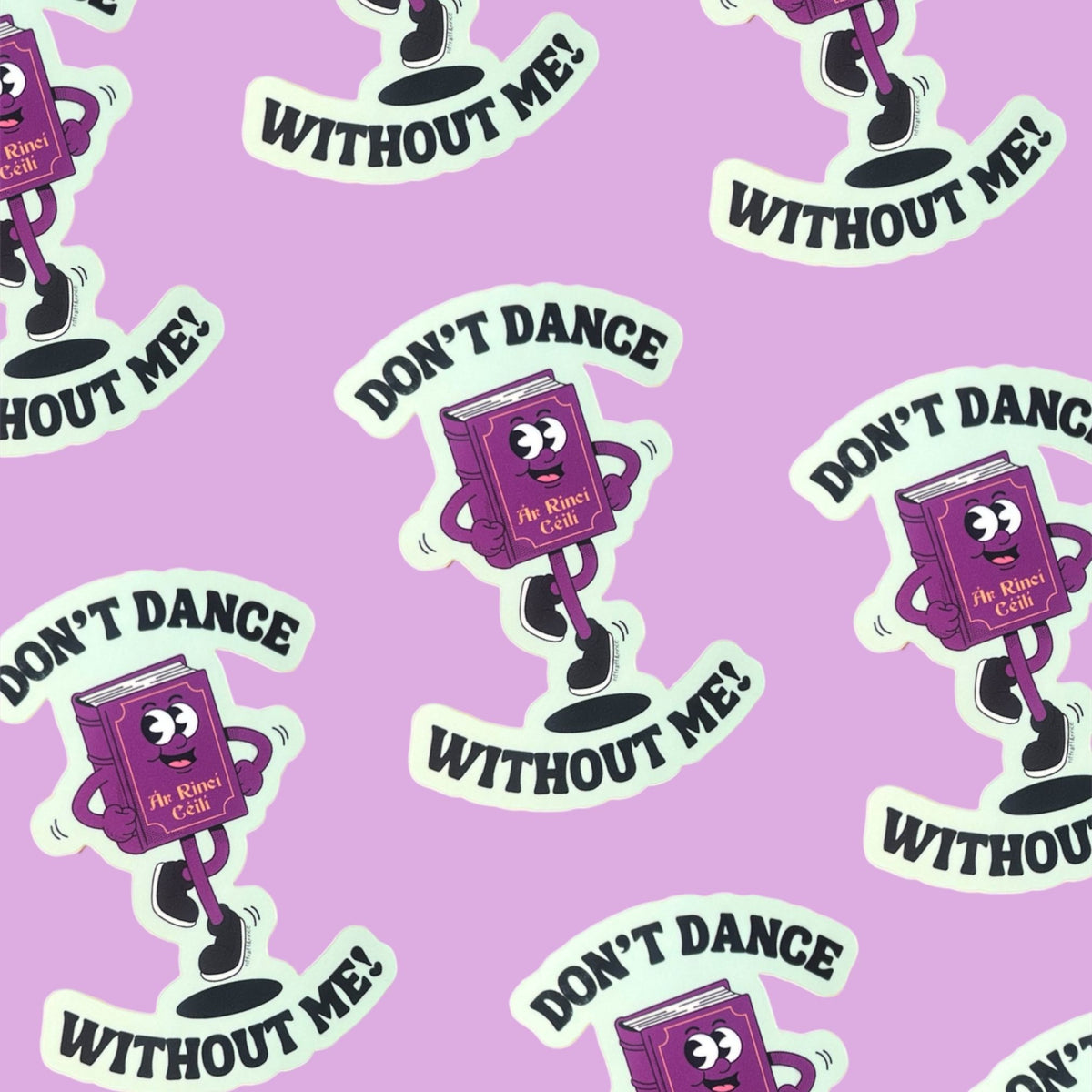 Don't Dance Without Me! Céilí Book Sticker