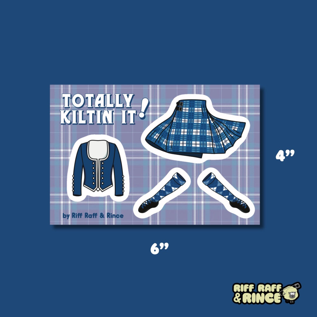 Totally Kiltin’ It Sticker Sheet