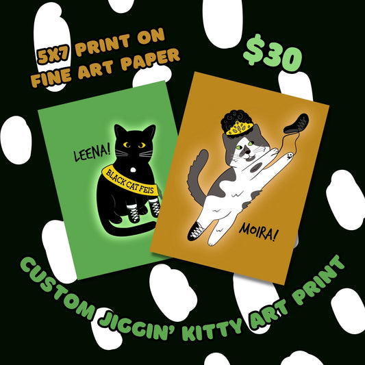 Custom Jiggin’ Kitty Art Print