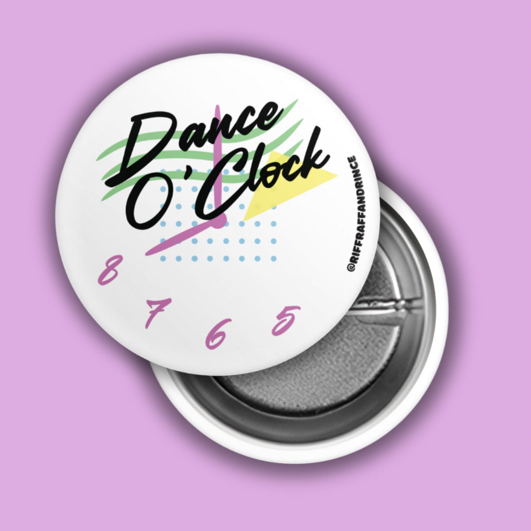 Dance O'Clock Button