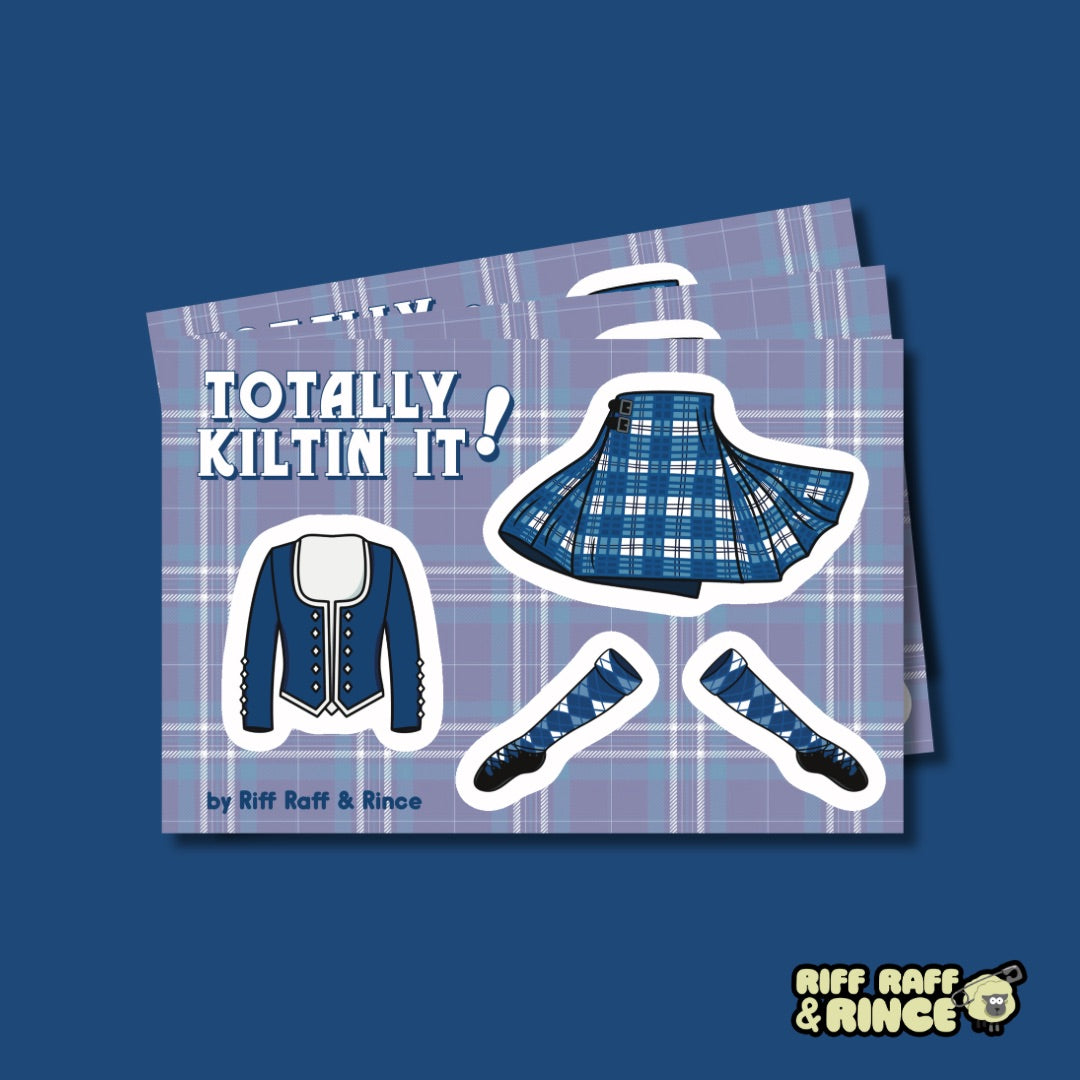 Totally Kiltin’ It Sticker Sheet
