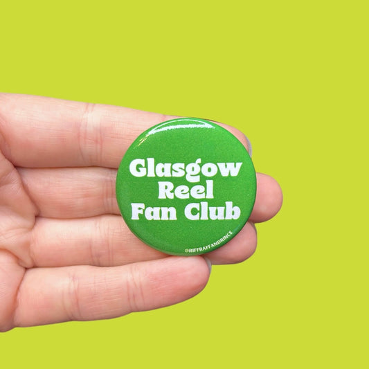 Glasgow Reel Fan Club Button